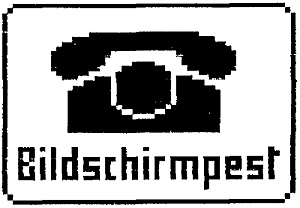 Bilschirmpest